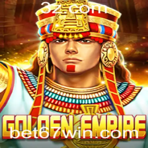 GoldenEmpire: Descubra o Fascinante Mundo de Apostas com Bet 67